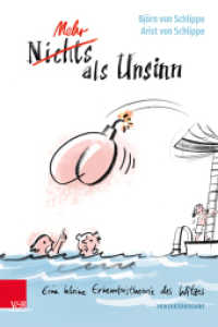 Mehr als Unsinn : Eine kleine Erkenntnistheorie des Witzes （2020. 136 S. mit 91 zumeist farbigen Cartoons. 235 mm）
