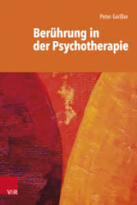 Berührung in der Psychotherapie （2025. mit ca. 15 Abb.）