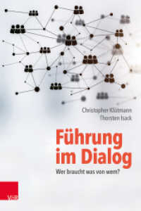 Führung im Dialog: Wer braucht was von wem? （2020. 169 S. 0 Abb. 230 mm）