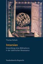 Intarsien : Entwicklung Eines Bildmediums in Der Italienischen Renaissance