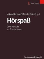 Horspass : Uber Horclubs an Grundschulen (Rekonstruktion Der Kunste)