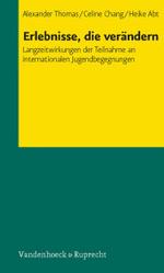 Erlebnisse, die Verandern : Langzeitwirkungen der Teilnahme an internationalen Jugendbegegnungen