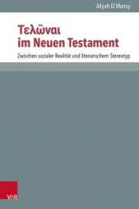 ____ni__ im Neuen Testament : Zwischen sozialer Realität und literarischem Stereotyp. Habilitationsschrift (Novum Testamentum et Orbis Antiquus / Studien zur Umwelt des Neuen Testaments Band 129) （2023. 394 S. mit 9 Abb. 235 mm）