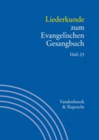 Handbuch zum Evangelischen Gesangbuch. 3/23 Liederkunde zum Evangelischen Gesangbuch H.23 (Handbuch zum Evangelischen Gesangbuch Band 003,23) （2017. 96 S. m. 8 Notenbeispielen. 240 mm）