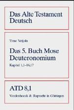 Das Alte Testament Deutsch (ATD). Tlbd.8/1 Das 5. Buch Mose, Deuteronomium, Kapitel 1,1 - 16,17 : Neues Göttinger Bibelwerk. Hrsg. v. Otto Kaiser u. Lothar Perlitt ((ATD) Das Alte Testament Deutsch) （2004. X, 366 S. 24 cm）