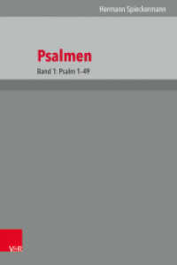 Psalmen : Band 1: Psalm 1-49 (Das Alte Testament Deutsch Band 014) （2022. XX, 473 S. 23.5 cm）