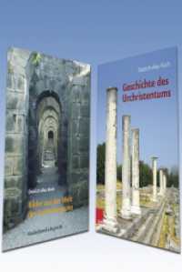 Geschichte des Urchristentums/Bilder aus der Welt des Urchristentums : Ein Lehrbuch/Das Römische Reich und die hellenistische Kultur als Lebensraum des frühen Christentums in den ersten zwei Jahrhunderten （2013. 961 S. 264 mm）
