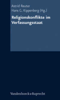 Religionskonflikte im Verfassungsstaat （2010. 428 S. 205 mm）