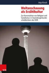 Weltanschauung als Erzählkultur (Critical Studies in Religion/ Religionswissenschaft  (CSRRW) Band 002) （2016. 438 S. mit 29 Abb., 11 Tab. und einer Grafik. 237 mm）