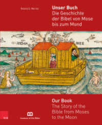 Unser Buch : Die Geschichte der Bibel von Mose bis zum Mond （2017. 188 S. 280 mm）