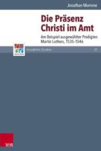 Die Präsenz Christi im Amt : Am Beispiel ausgewählter Predigten Martin Luthers, 1535-1546. Dissertationsschrift (Refo500 Academic Studies (R5AS) Band 021) （2015. 403 S. 237 mm）