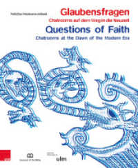 Glaubensfragen. Questions of Faith : Chatrooms auf dem Weg in die Neuzeit. Der Ausstellungskatalog zu "Glaubensfragen" in Ulm und Washington （2016. 168 S. 83 farb. Abb. 280 mm）