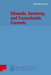 Edwards, Germany, and Transatlantic Contexts (New Directions in Jonathan Edwards Studies. Volume 003, Part) （1. Edition. 2021. 198 S. With 6 fig. 23.5 cm）