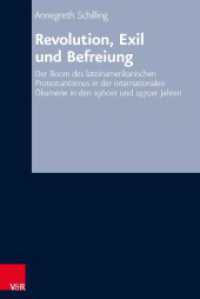 Revolution, Exil und Befreiung : Der Boom des lateinamerikanischen Protestantismus in der internationalen Ökumene in den 1960er und 1970er Jahren. Dissertationsschrift (Arbeiten zur kirchlichen Zeitgeschichte, Reihe B 63) （2016. 330 S. 237 mm）