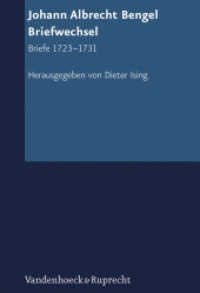 Johann Albrecht Bengel: Briefwechsel Tl.2 : Briefe 1723-1731 (Texte zur Geschichte des Pietismus Band 002) （2012. 776 S. 245 mm）