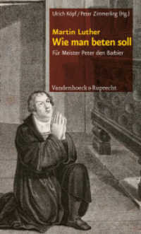 Wie man beten soll : Für Meister Peter den Barbier （2011. 64 S. 210 mm）