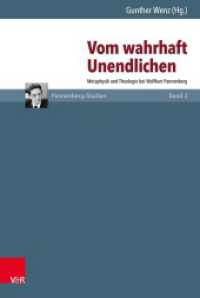 Vom wahrhaft Unendlichen : Metaphysik und Theologie bei Wolfhart Pannenberg (Pannenberg-Studien Band 002) （2016. 448 S. 237 mm）