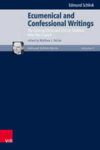 Edmund Schlink Edition Vol.1 : Volume 1: The Coming Christ and Church Traditions/After the Council. Ecumenical and Confessional Writings （2016. 557 S. 237 mm）