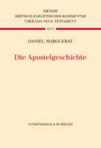 Die Apostelgeschichte (Kritisch-exegetischer Kommentar über das Neue Testament Band 003) （2022. 868 S. mit 5 Karten und 18 Tab. 247 mm）