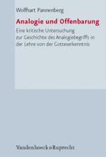 Analogie und Offenbarung : Eine kritische Untersuchung zur Geschichte des Analogiebegriffs in der Lehre von der Gotteserkenntnis （2007. 215 S. 24 cm）