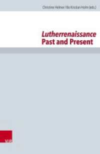 Lutherrenaissance: Past and Present (Forschungen zur Kirchen- und Dogmengeschichte 106) （2015. 256 S. with 2 fig. 245 mm）