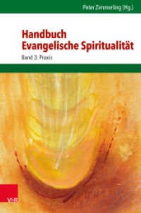 Handbuch Evangelische Spiritualität Bd.3 : Praxis （2020. 926 S. Mit 11 Abb. 237 mm）