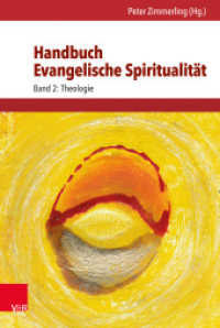 Handbuch Evangelische Spiritualität Bd.2 : Theologie （2017. 729 S. mit 11 Abb. 23.5 cm）
