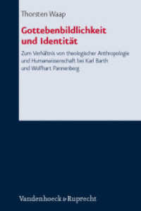 Gottebenbildlichkeit und Identität : Zum Verhältnis von theologischer Anthropologie und Humanwissenschaft bei Karl Barth und Wolfhart Pannenberg. Dissertationsschrift (Forschungen zur systematischen und ökumenischen Theologie Bd.121) （2008. 575 S. 237 mm）