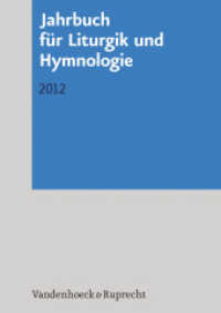 Jahrbuch für Liturgik und Hymnologie : 2012 (Jahrbuch für Liturgik und Hymnologie Band 051) （2012. 290 S. mit 33 Notenbeispielen und 2 Abb. 240 mm）