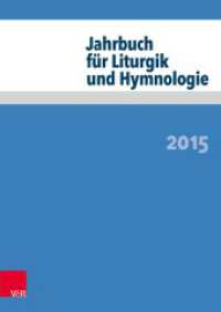 Jahrbuch für Liturgik und Hymnologie 2015 (Jahrbuch für Liturgik und Hymnologie Band 054) （2015. 191 S. 240 mm）
