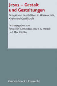 Jesus - Gestalt und Gestaltungen : Rezeptionen des Galiläers in Wissenschaft, Kirche und Gesellschaft (Novum Testamentum et Orbis Antiquus / Studien zur Umwelt des Neuen Testaments Band 100) （2013. 709 S. mit 19 Abb. 237 mm）