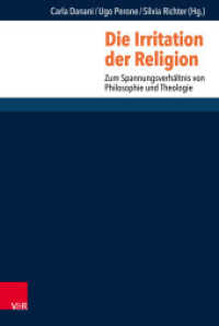 Die Irritation der Religion : Zum Spannungsverhältnis von Philosophie und Theologie (Research in Contemporary Religion (RCR) Band 022) （2016. 178 S. 237 mm）