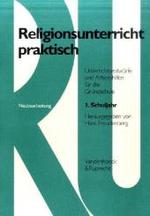 Religionsunterricht Praktisch. 1. Schuljahr : Didaktisches Stichwort: Sehen