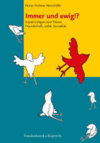 Immer und ewig!? : Kopiervorlagen zum Thema Freundschaft, Liebe, Sexualität. Sekundarstufe I (Das brennt mir auf der Seele) （2008. 64 S. mit Abb. und Kopiervorlagen, DIN A4. 292 mm）