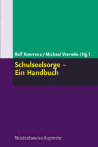 Schulseelsorge, Ein Handbuch （2012. 288 S. 23.2 cm）