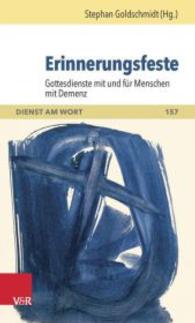 Erinnerungsfeste : Gottesdienste Mit Und Fur Menschen Mit Demenz (Dienst Am Wort)