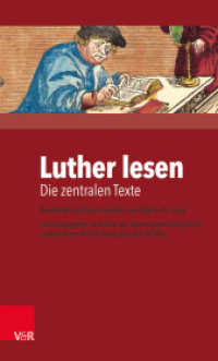 Luther lesen : Die zentralen Texte (Orbis Biblicus et Orientalis)