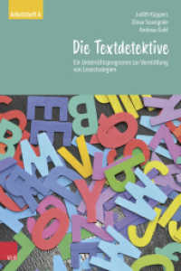 Die Textdetektive : Ein Unterrichtsprogramm zur Vermittlung von Lesestrategien. Arbeitsheft A (Die Textdetektive - Neubearbeitung) （2024）