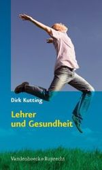 Lehrer und Gesundheit （2009. 110 S. 20,5 cm）