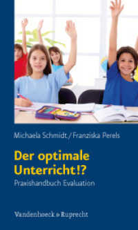 Der optimale Unterricht!? : Praxishandbuch Evaluation （2010. 189 S. mit 40 Abb. 205 mm）