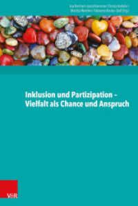 Inklusion und Partizipation - Vielfalt als Chance und Anspruch （1. Aufl. 2015. 288 S. 232 mm）