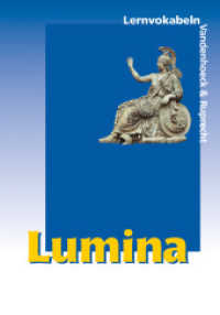 Lumina. Lernvokabeln （2009. 48 S. 240 mm）