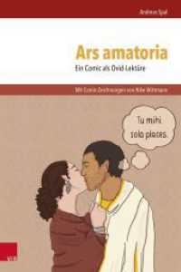 Ars amatoria. Ein Comic als Ovid-Lekt&uuml;re