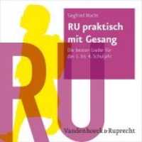 RU Praktisch Mit Gesang : Die Besten Lieder Fur Das 1. Bis 4. Schuljahr