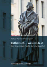 Lutherisch - was ist das? : Eine Unterrichtseinheit für die Sekundarstufe I. Mit Kopiervorlagen (Martin Luther - Leben, Werk und Wirken Heft) （2011. 63 S. DIN A4, mit Kopiervorlagen. 297 mm）