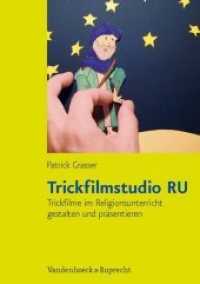 Trickfilmstudio RU : Trickfilme im Religionsunterricht gestalten und prÃ¤sentieren