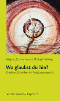 Wo glaubst du hin? : Kreatives Schreiben im Religionsunterricht （2011. 126 S. mit 18 Abb. 205 mm）