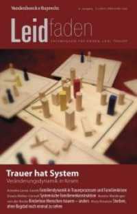 Trauer Hat System 2015 : Veranderungsdynamik in Krisen 〈3〉