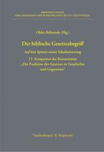 Abhandlungen der Akademie der Wissenschaften zu GÃ¶ttingen. : Auf den Spuren seiner SÃ¤kularisierung; 13. Symposion der Kommission 'Die Funktion des Gesetzes in Geschichte und Gegenwart'