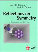 Reflections on Symmetry : In Chemistry...and Elsewhere -- Hardback （ILLUSTRATE）